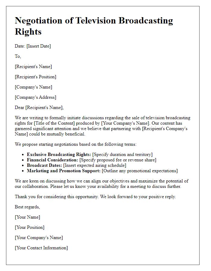 Letter template of rights sale negotiation for television broadcasting.