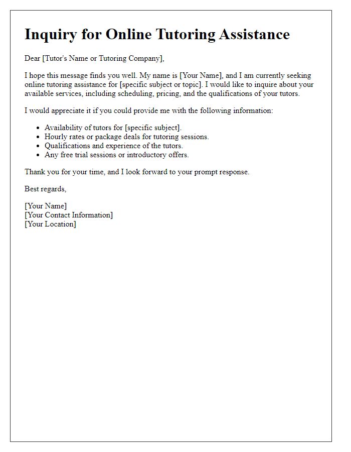 Letter template of inquiry for online tutoring assistance