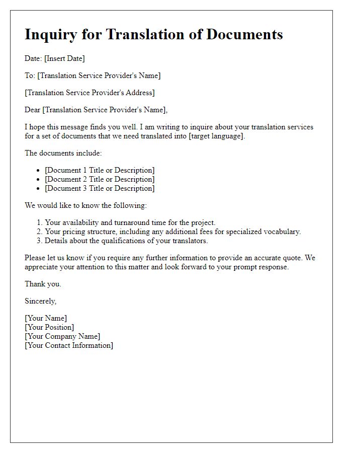 Letter template of inquiry for translation of documents into a foreign language.