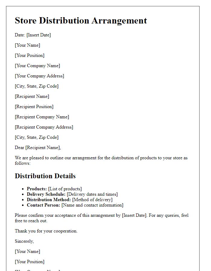 Letter template of details for store distribution arrangement.