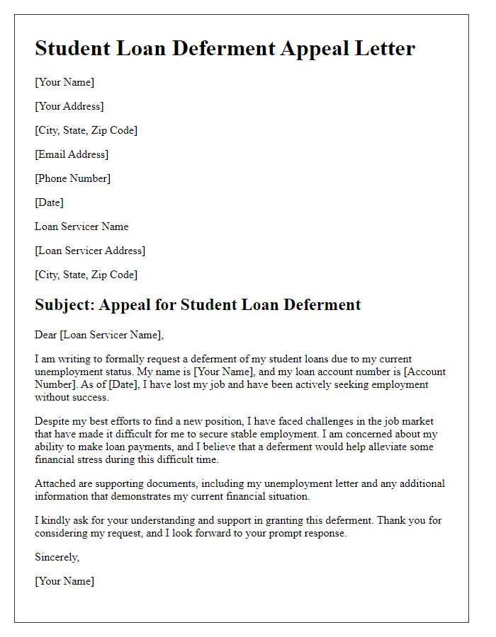 Letter template of appeal for student loan deferment based on unemployment status.