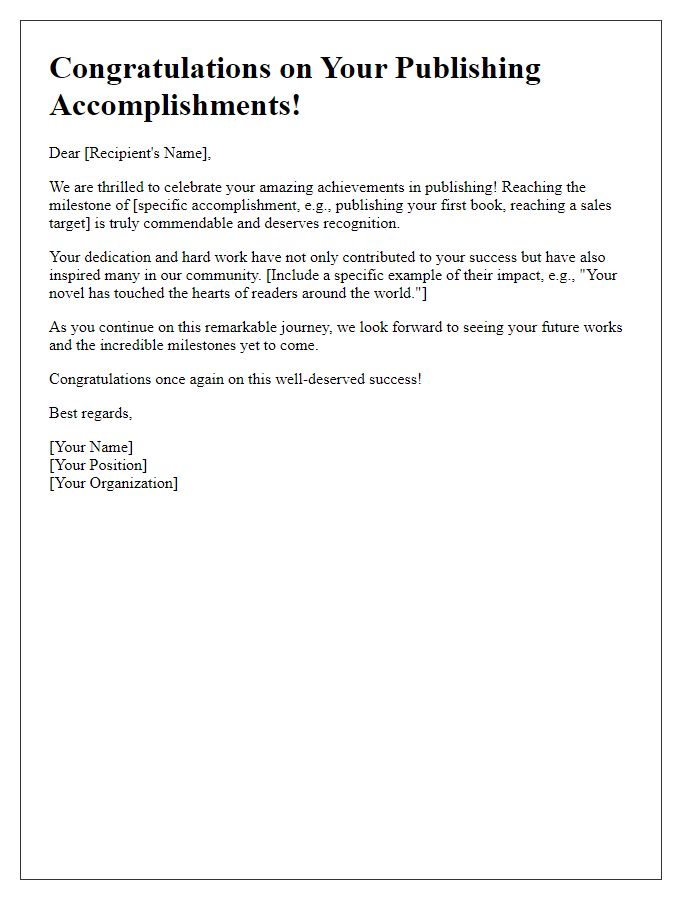 Letter template of celebrating publishing accomplishments and milestones.