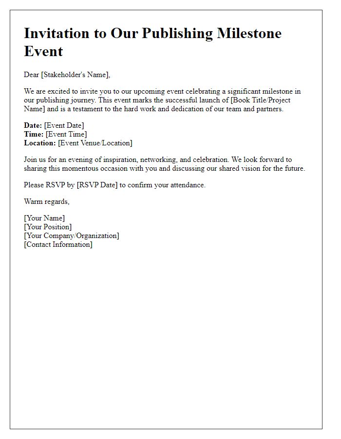 Letter template of inviting stakeholders to a publishing milestone event.