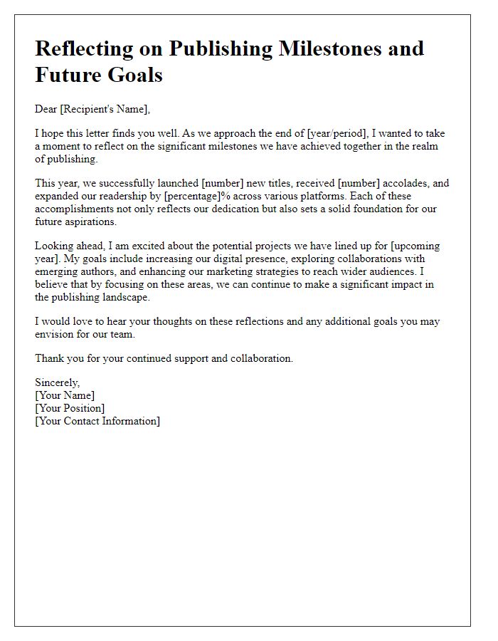 Letter template of reflecting on publishing milestones and future goals.