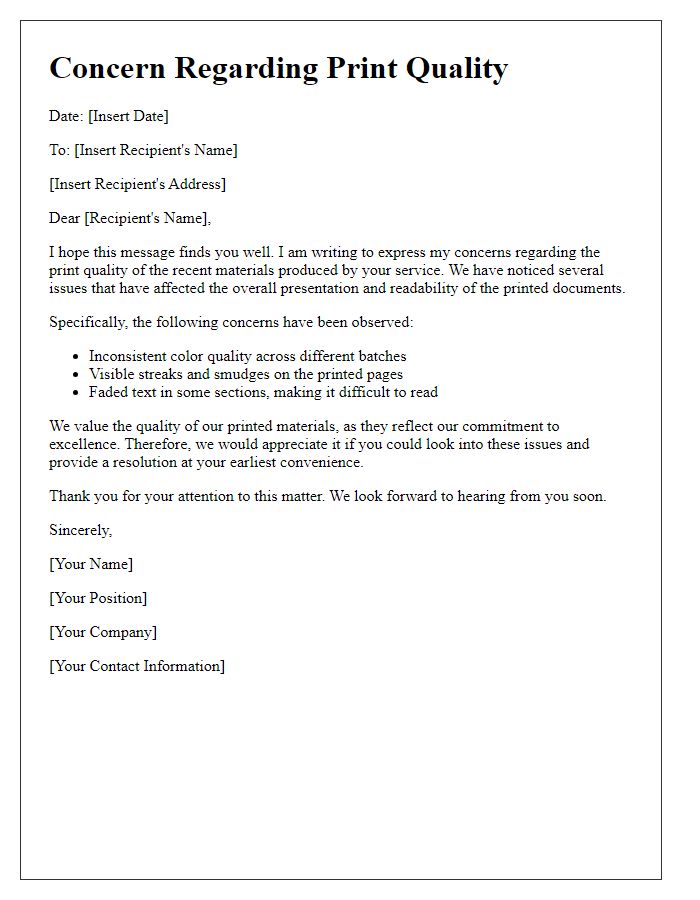 Letter template of concerns regarding print quality