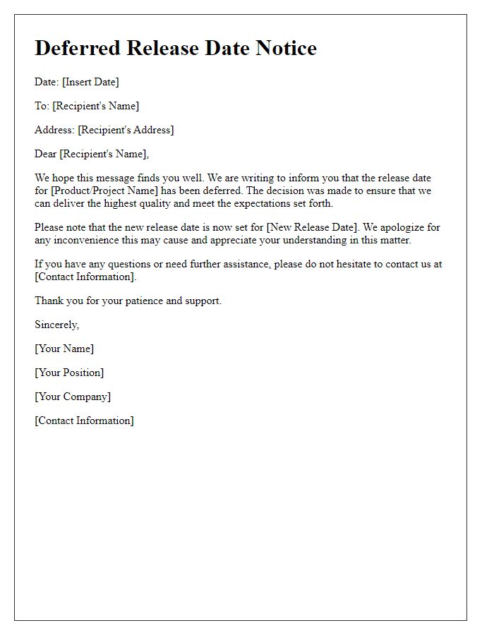 Letter template of deferred release date notice