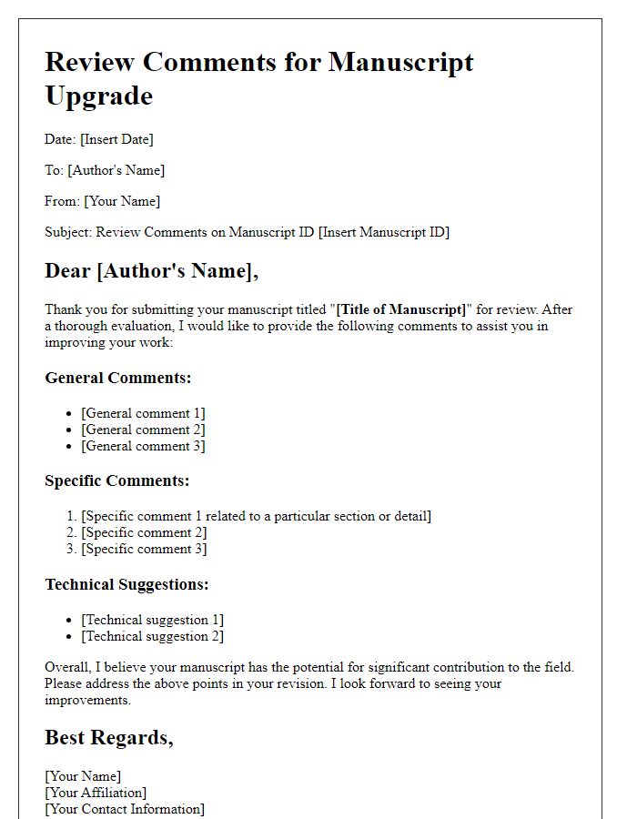 Letter template of review comments for manuscript upgrades