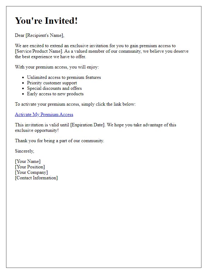 Letter template of premium access invitation.