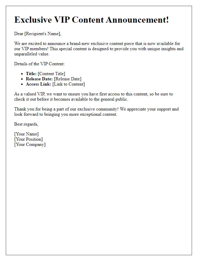 Letter template of VIP content announcement.