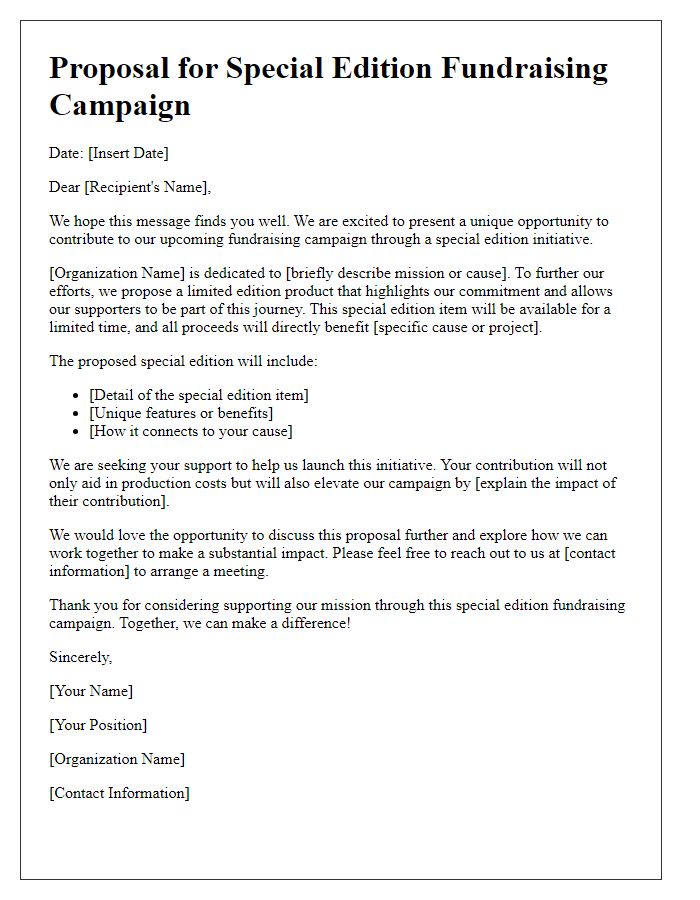 Letter template of a special edition proposal for a fundraising campaign.