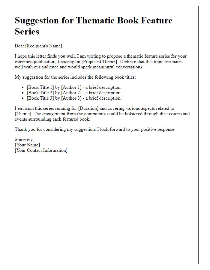 Letter template of suggestion for thematic book feature series