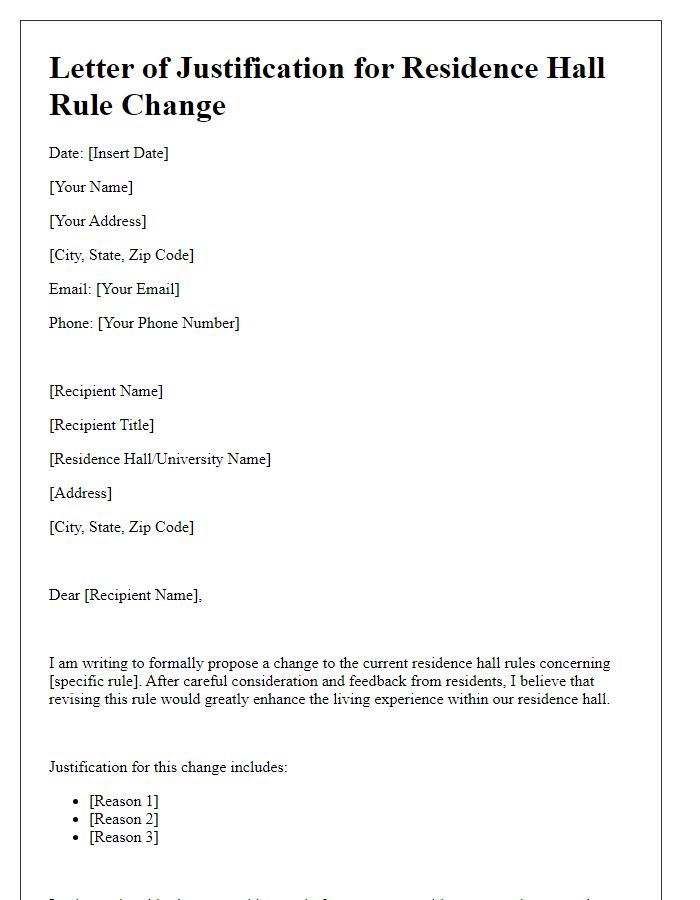 Letter template of justification for residence hall rule change.