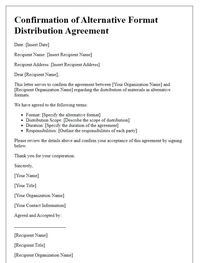 Letter template of confirmation for alternative format distribution agreements