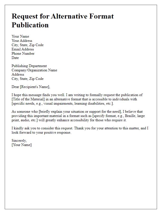 Letter template of request for alternative format publication