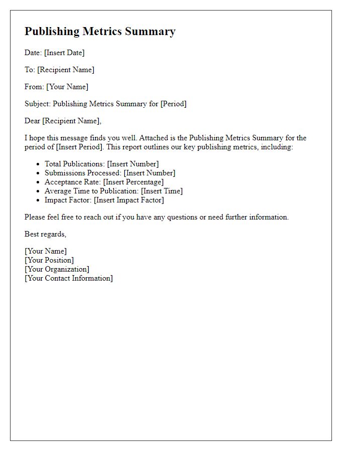 Letter template of Publishing Metrics Summary