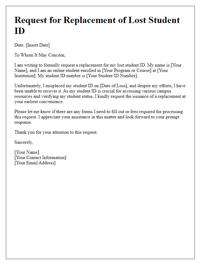 Letter template of submission for lost student ID replacement for online students.