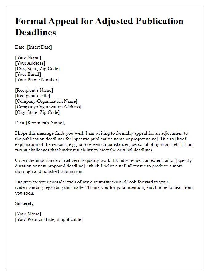 Letter template of formal appeal for adjusted publication deadlines.