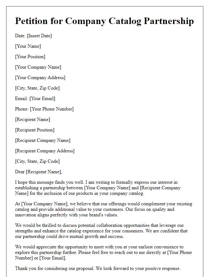 Letter template of petition for company catalog partnership.
