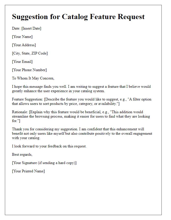 Letter template of suggestion for catalog feature request.
