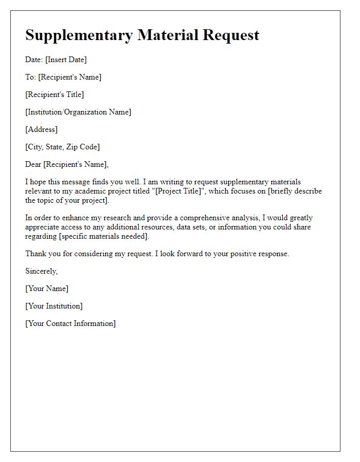 Letter template of supplementary material request for academic project