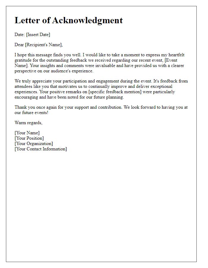 Letter template of acknowledgment for excellent audience feedback