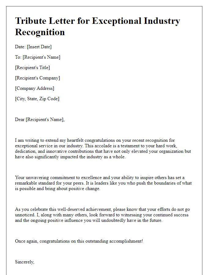 Letter template of tribute for exceptional industry recognition