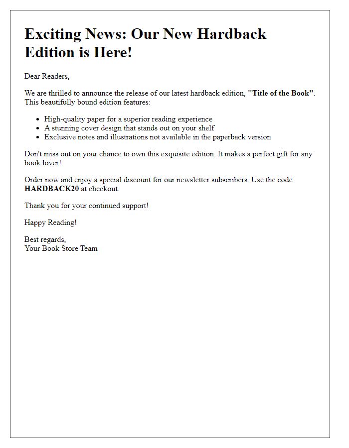 Letter template of hardback edition feature in newsletter