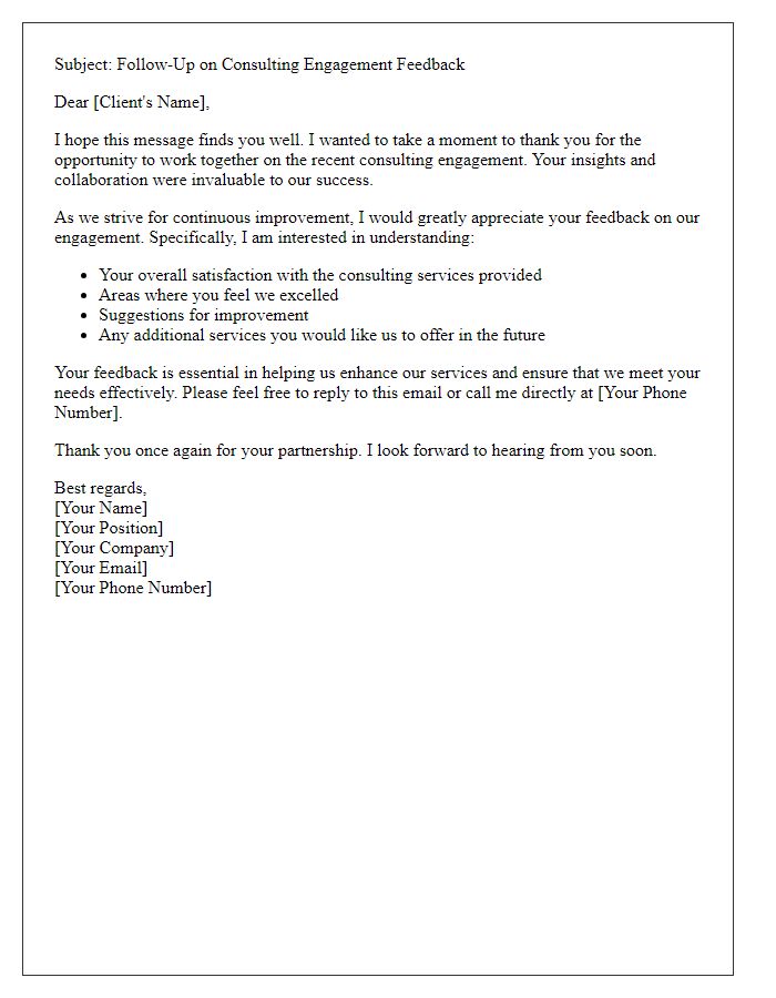 Letter template of follow-up on consulting engagement feedback.