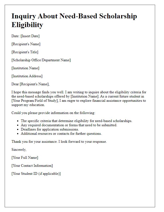 Letter template of inquiry regarding need-based scholarship eligibility.