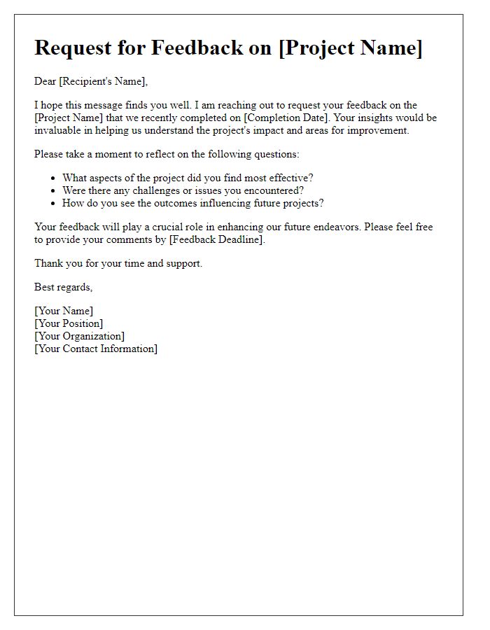 Letter template of project feedback solicitation.