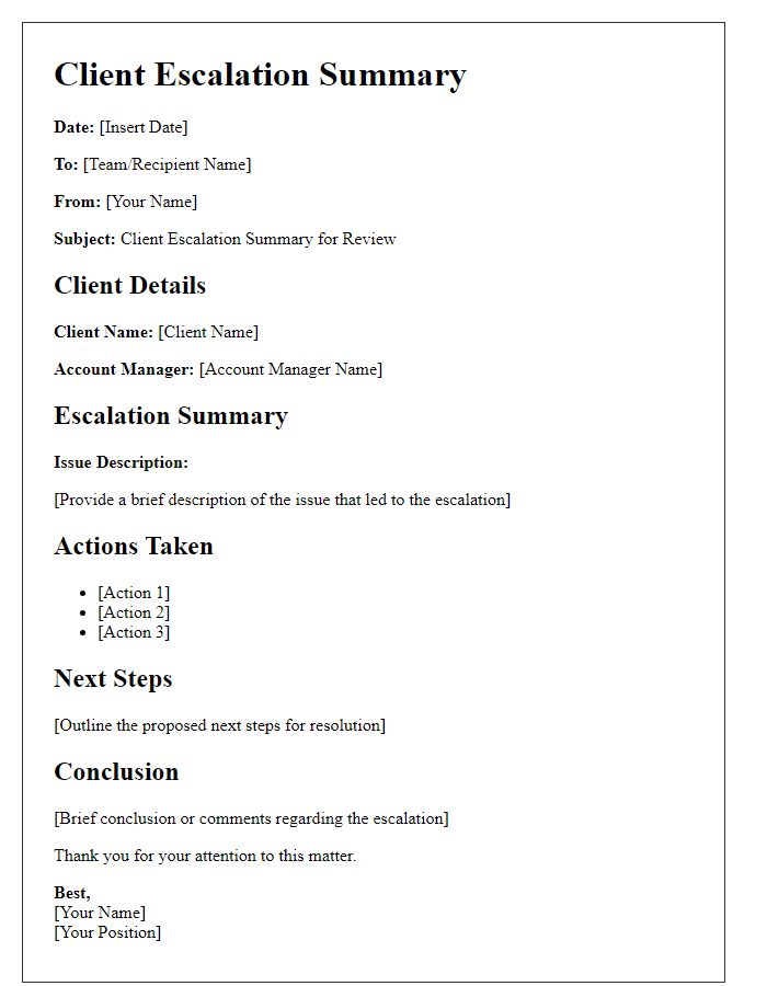 Letter template of client escalation summary for team review