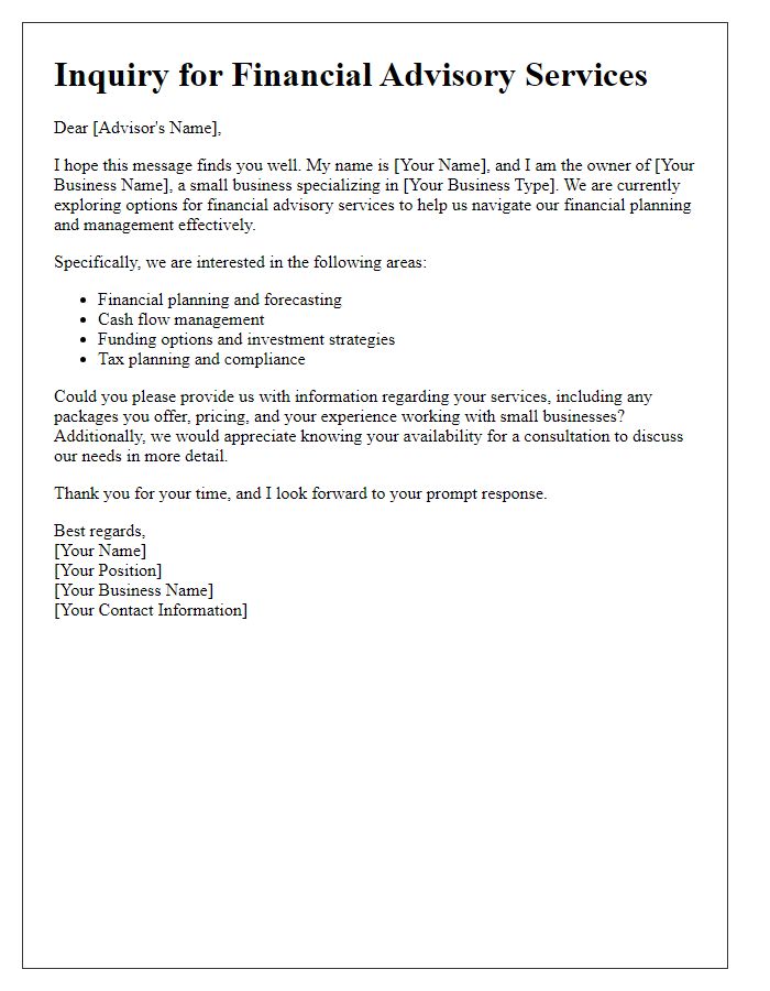 Letter template of inquiry for financial advisory services related to small business finance.