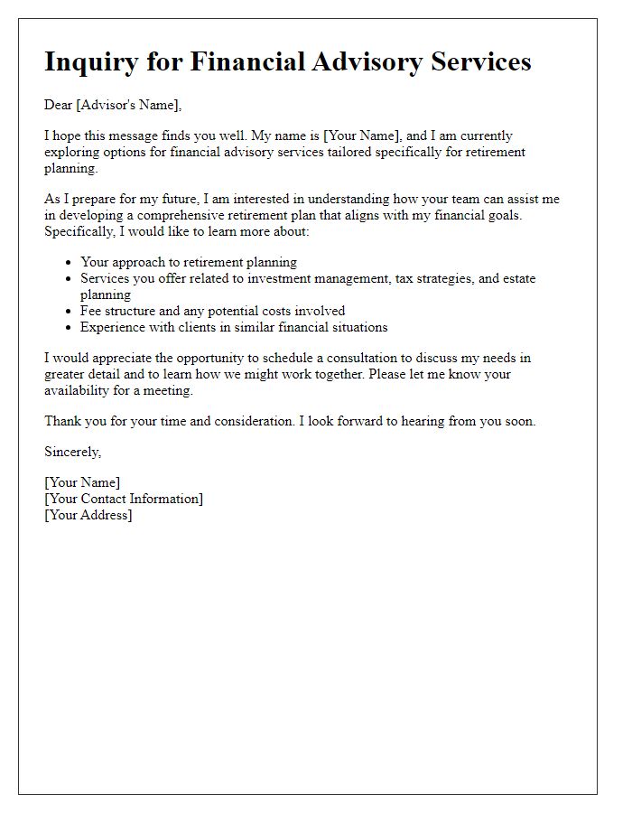 Letter template of inquiry for financial advisory services tailored for retirement planning.