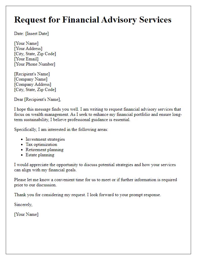 Letter template of request for financial advisory services aimed at wealth management.