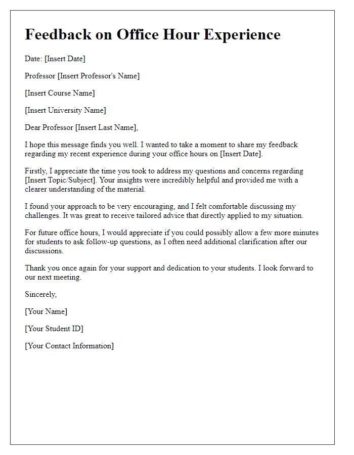 Letter template of feedback regarding office hour experience with professor