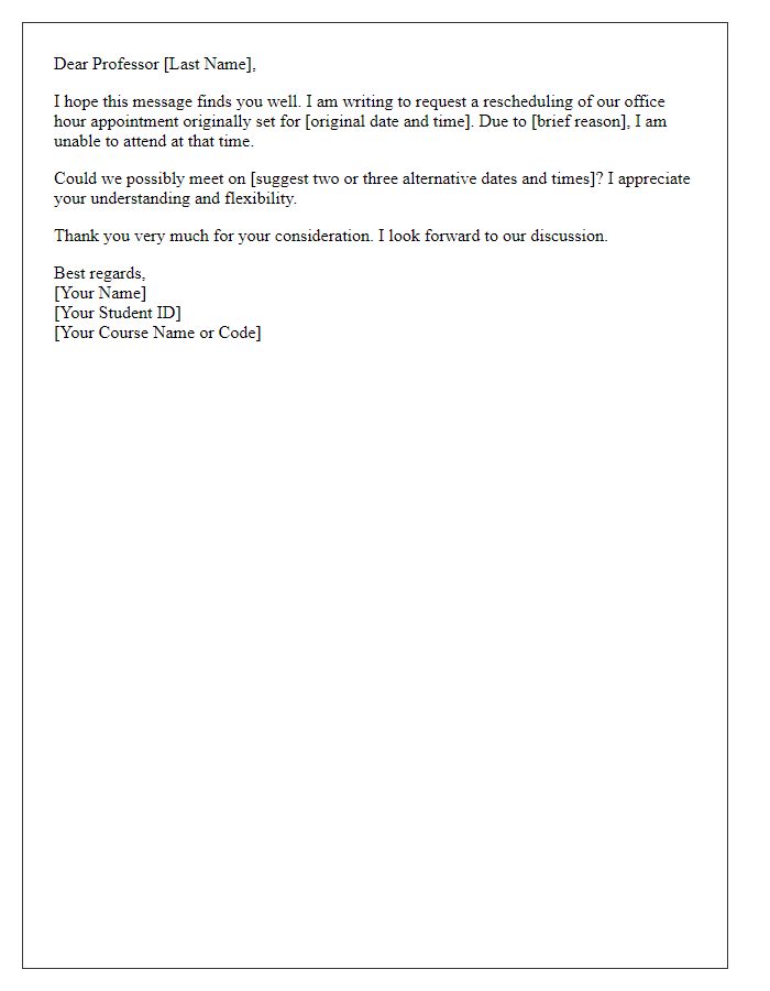 Letter template of rescheduling an office hour appointment with professor