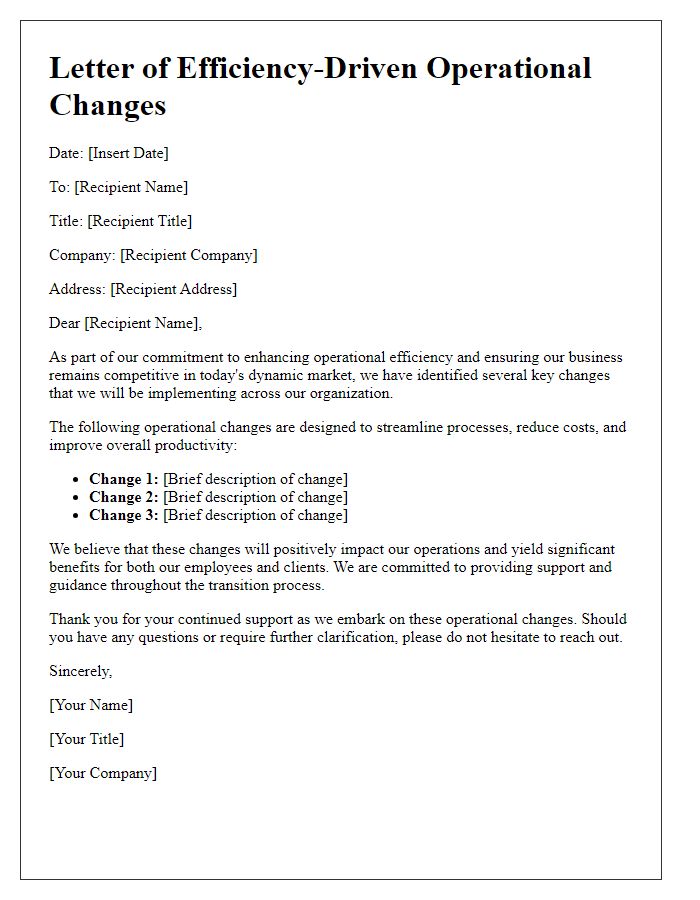 Letter template of efficiency-driven operational changes