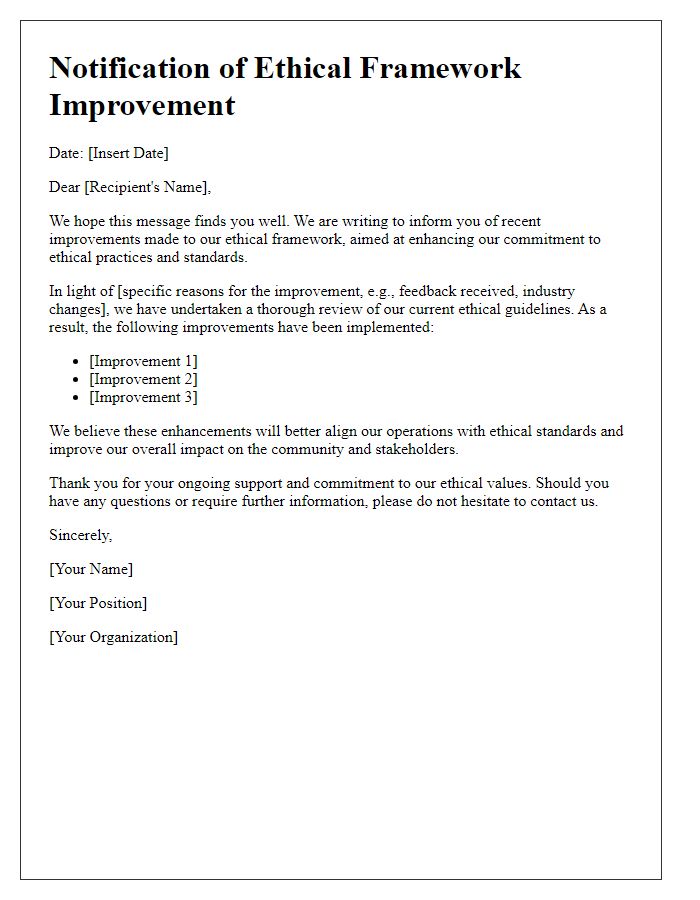 Letter template of ethical framework improvement notification