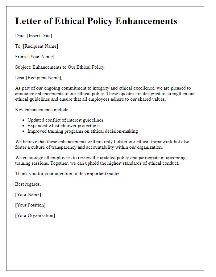 Letter template of ethical policy enhancements