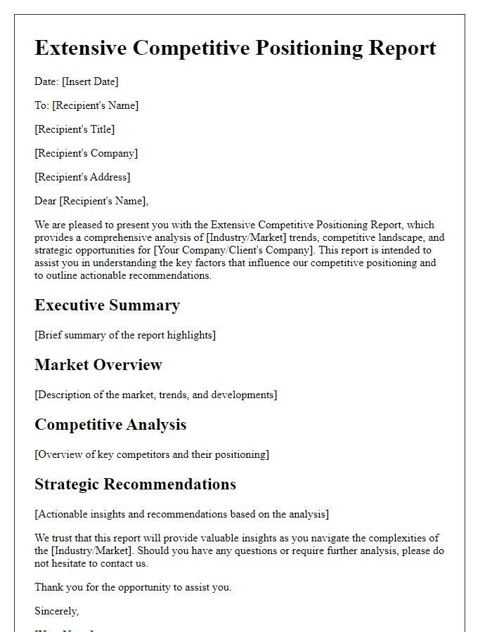 Letter template of Extensive Competitive Positioning Report