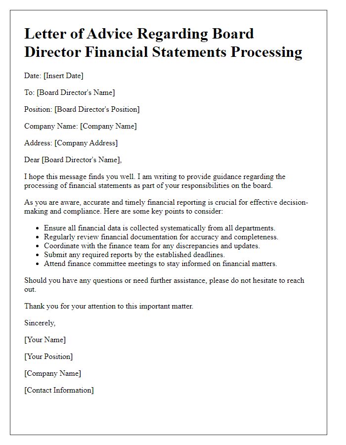 Letter template of advice regarding board director financial statements processing