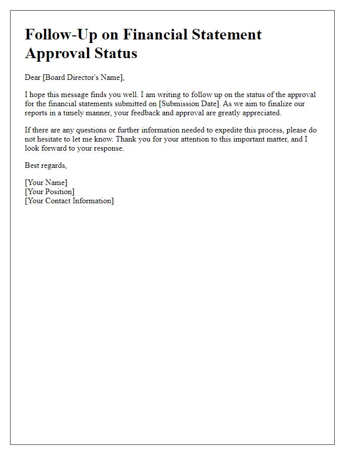 Letter template of follow-up on board director financial statement approval status