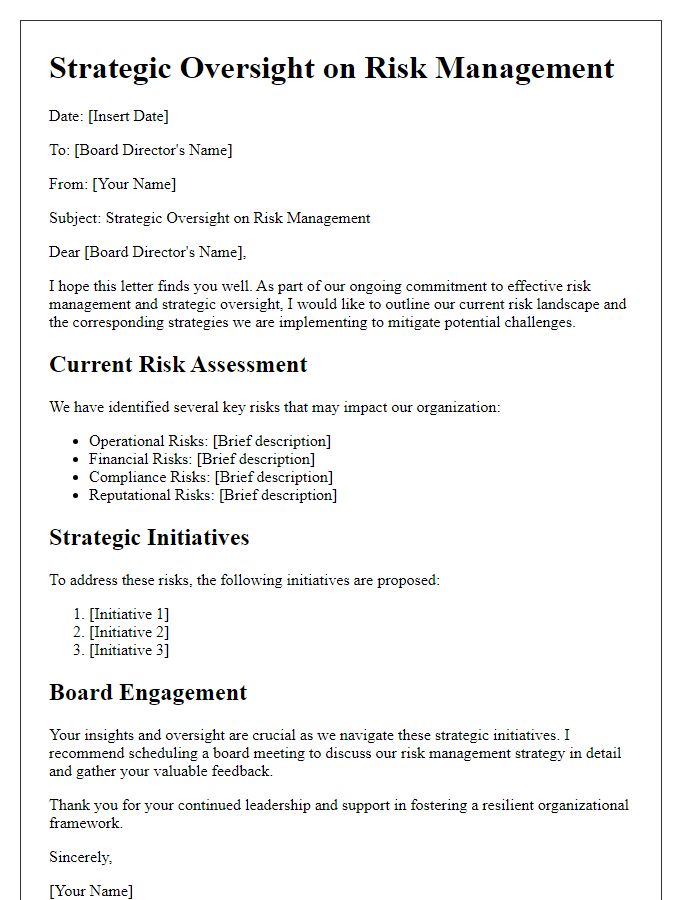 Letter template of strategic oversight for board director risk management.