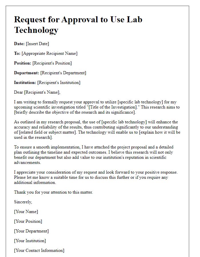 Letter template of request for approval to use lab technology for scientific investigation.