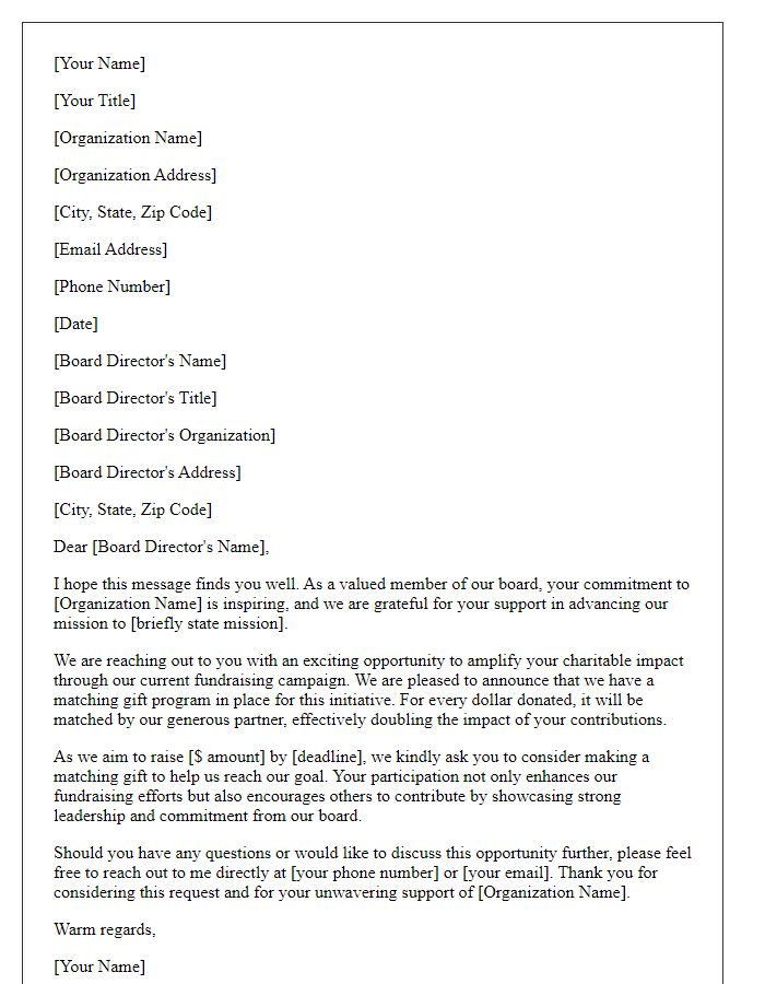 Letter template of fundraising request aimed at board directors for matching gifts.