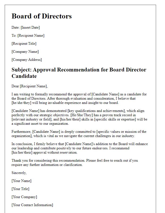 Letter template of board director candidate approval recommendation.