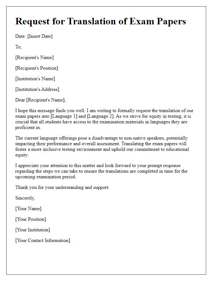 Letter template of demand for translation of exam papers into two languages for equitable testing.