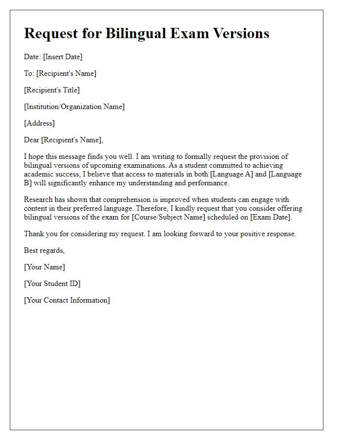 Letter template of notification request for bilingual exam versions for improved comprehension.