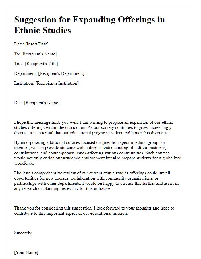 Letter template of suggestion for expanding offerings in ethnic studies.