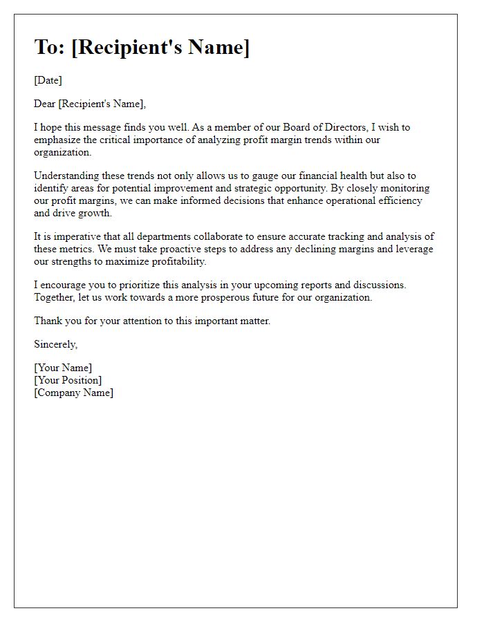 Letter template of board director on the importance of analyzing profit margin trends.